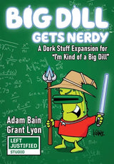 I'M KIND OF A BIG DILL GETS NERDY EXPANSION (Special Order)