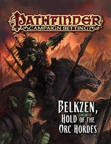 PF CAMPAIGN: BELKZEN, HOLD OF THE ORC HORDES (Special Order)