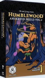 HUMBLEWOOD RPG: ANIMATED SPELLS VOL 2 (Special Order)