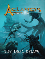 ATLANTIS THE SECOND AGE: THE DARK BELOW (Special Order)