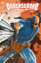DEATHSTROKE INC. VOL. 2: YEAR ONE (Special Order)