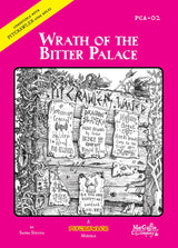 PITCRAWLER: ADVENTURE ZINE - WRATH OF THE BITTER PALACE (Special Order)
