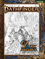 PATHFINDER DARK ARCHIVE (REMASTERED) SKETCH COVER (Special Order)