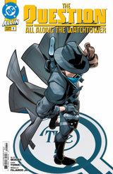 THE QUESTION: ALL ALONG THE WATCHTOWER #1 (Special Order)