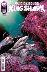 SUICIDE SQUAD KING SHARK #2 (OF 6) CVR A TREVOR HA (Special Order)