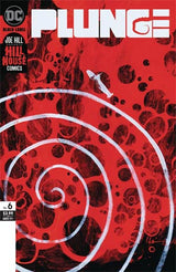PLUNGE #6 (OF 6) CVR A JEREMY WILSON (Special Order)