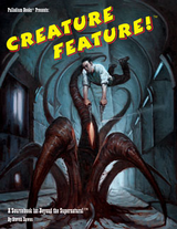 BEYOND THE SUPERNATURAL CREATURE FEATURE (Special Order)