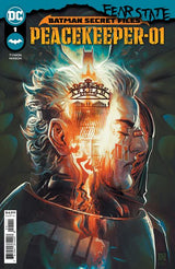 BATMAN SECRET FILES PEACEKEEPER-01 #1 CVR A RAFAEL (Special Order)