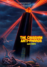 LAMENTATIONS: THE OBSIDIAN ANTI-PHAROS (Special Order)