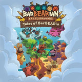 BARBEARIAN BATTLEGROUNDS: TALES OF BARBEARIA (Special Order)