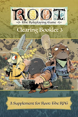 ROOT: THE RPG CLEARING BOOKLET 3 (Special Order)