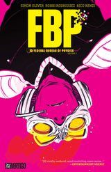 FBP: FEDERAL BUREAU OF PHYSICS VOL. 1: THE PARADIGM SHIFT (2026 EDITION) TP (Special Order)