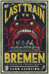 LAST TRAIN TO BREMEN (Special Order)