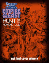 DCC EMPIRE OF THE EAST #1:HUNT FOR THE HOWLING GOD (Special Order)