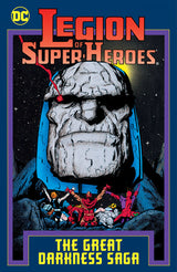 LEGION OF SUPER-HEROES: GREAT DARKNESS SAGA (Special Order)