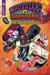 MADBALLS VS GPK SLIME AGAIN #3 CVR A SIMKO (Special Order)