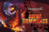 DRAGOBORNE ALPHA DOMINANCE TRIAL DECK (Special Order)
