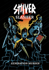 SHIVER RPG: SLASHER GENERATION MURDER HC (Special Order)