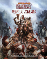 WARHAMMER FANTASY RPG UP IN ARMS HC (Special Order)