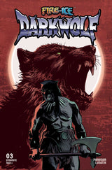 FIRE AND ICE: DARKWOLF #3 CVR L FOC BONUS FERNANDO PROIETTI VAR (Special Order)