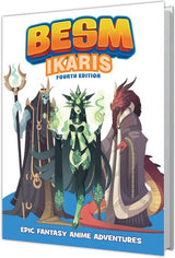 BESM 4E IKARIS: EPIC FANTASY ANIME ADVENTURES HC (Special Order)