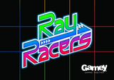 RAYRACERS (Special Order)