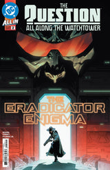 THE QUESTION: ALL ALONG THE WATCHTOWER #2 (Special Order)