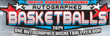 TRISTAR HT AUTOGRAPHED BASKETBALLS SERIES 6 23/24 (Special Order)