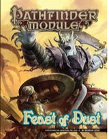 PF MODULE: FEAST OF DUST (Special Order)