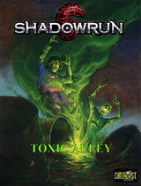 SHADOWRUN 5TH TOXIC ALLEY (Special Order)