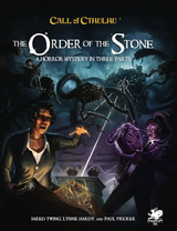 CALL OF CTHULHU THE ORDER OF THE STONE HC (Special Order)