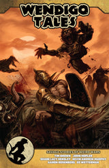 WENDIGO TALES VOLUME ZERO: SAVAGE TALES OF THE WEIRD WEST (Special Order)