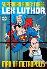 SUPERMAN ADVENTURES LEX LUTHOR MAN OF METROPOLIS T (Special Order)