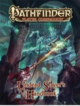 PF COMPANION: UNDEAD SLAYER'S HANDBOOK (Special Order)
