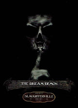 SLAUGHTERVILLE: THE DREAM DEMON (Special Order)