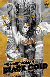 WONDER WOMAN BLACK & GOLD #6 (OF 6) CVR A (Special Order)