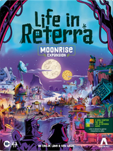 LIFE IN RETERRA: MOONRISE (Special Order)