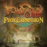 VOLFYIRION GUILDS PLOY EXPANSION (Special Order)