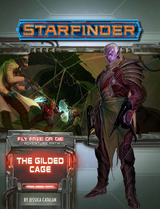 SF39 FLY FREE OR DIE 6: THE GILDED CAGE (Special Order)