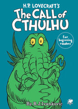 H.P. LOVECRAFT'S THE CALL OF CTHULHU FOR BEGINNERS (Special Order)