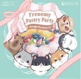FRENEMY PASTRY PARTY (Special Order)