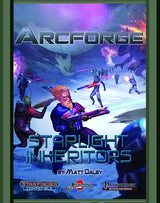 ARCFORGE CAMPAIGN SETTING: STARLIGHT INHERITORS (Special Order)