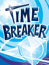 TIME BREAKER (Special Order)