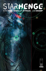 STARHENGE BOOK TWO A KISS FOR ATTICUS #3 (OF 4) CVR B LIAM SHARP VAR (Special Order)