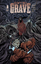 AINT NO GRAVE #5 (OF 5) CVR A JORGE CORONA (Special Order)