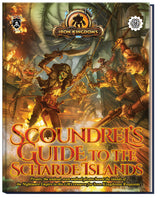 IRON KINGDOMS RPG SCOUNDREL'S GUIDE SCHARDE ISLAND (Special Order)