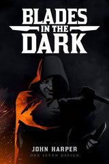BLADES IN THE DARK RPG HC (Special Order)