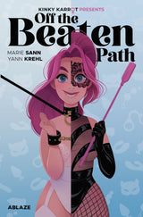 KINKY KARROT PRESENTS: OFF THE BEATEN PATH HC (Special Order)