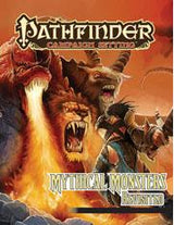 PF CAMPAIGN: MYTHICAL MONSTERS REVISITED (Special Order)