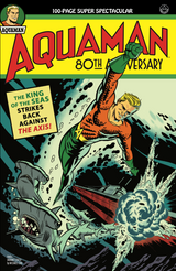 AQUAMAN 80TH ANNIV 100PG SPECTACULAR #1 CVR B 1940 (Special Order)